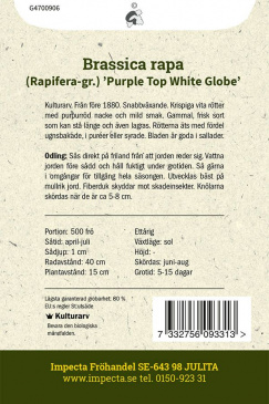 Majrova 'Purple Top White Globe' Impecta odlingsanvisning